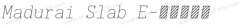 Madurai Slab E字体转换